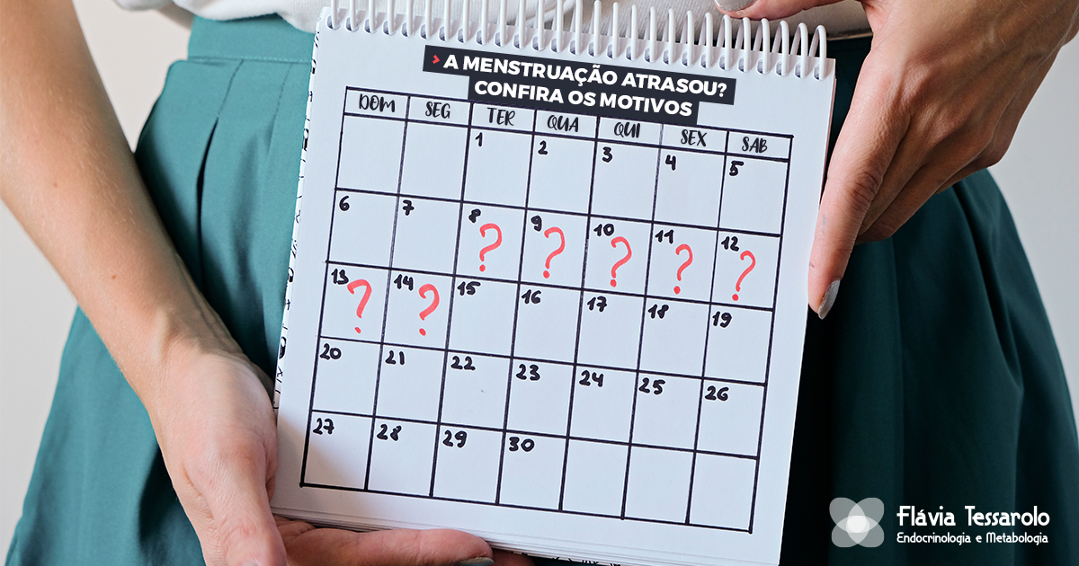 Grupo Ceverj Histerolap - Fique calma! 😮‍💨 A menstruação atrasada nem  sempre é sinal de gravidez, pois outras situações como o estresse em  excesso, emoções muito fortes, alterações hormonais ou mesmo o